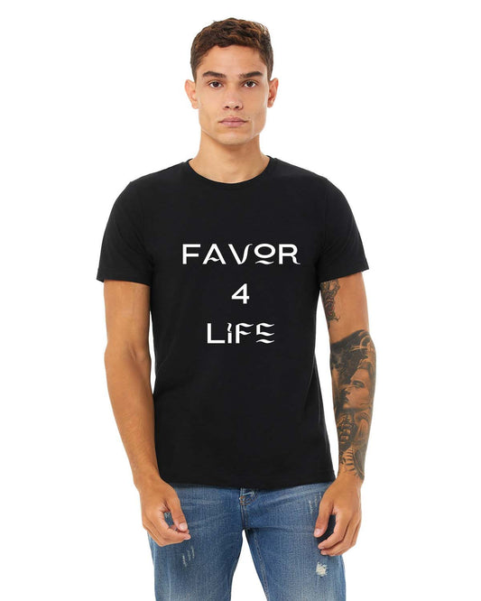 Favor 4 Life Tees