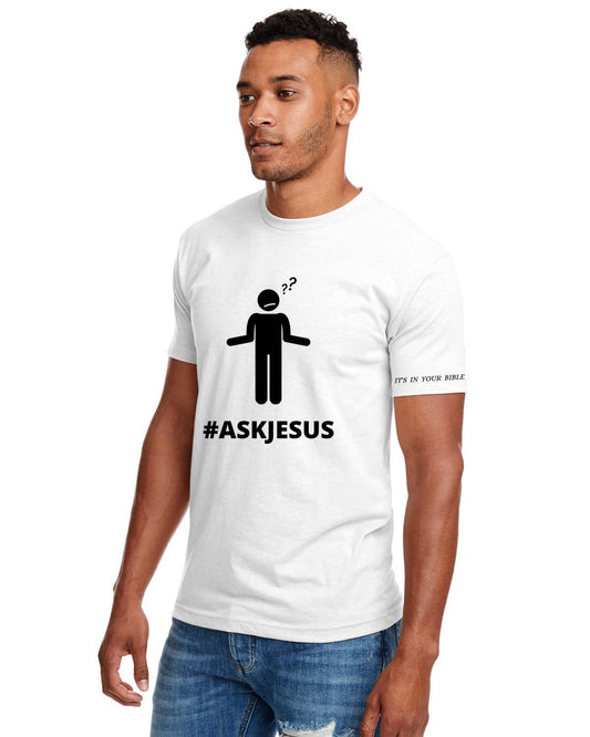 IDK #AskJesus Tee